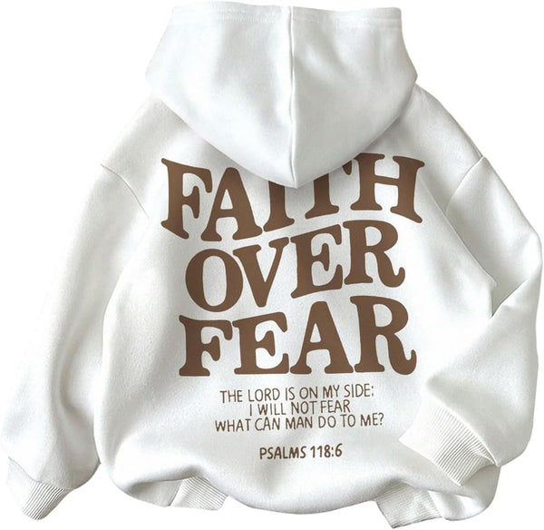 Faith Over Fear Hoodie